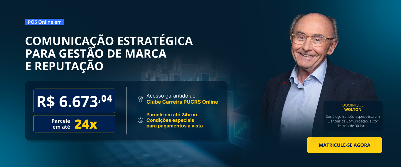 Pós-Graduação em Comunicação estratégica para gestão de marca e reputação