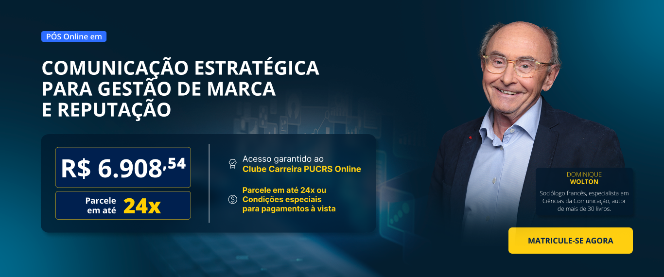 Pós-Graduação em Comunicação estratégica para gestão de marca e reputação