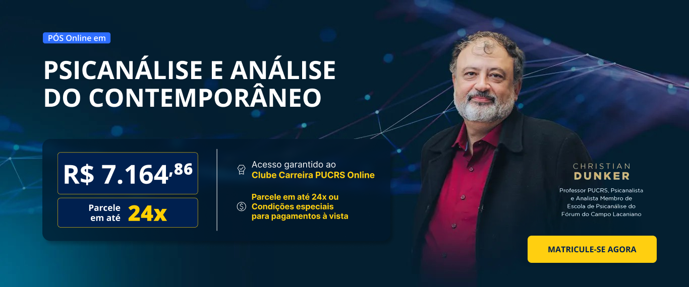 Pós-Graduação em Psicanálise e análise do contemporâneo | Edição 2025