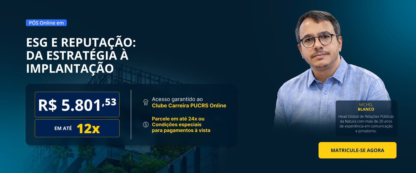 Pós-Graduação em ESG e Reputação: da estratégia à implantação