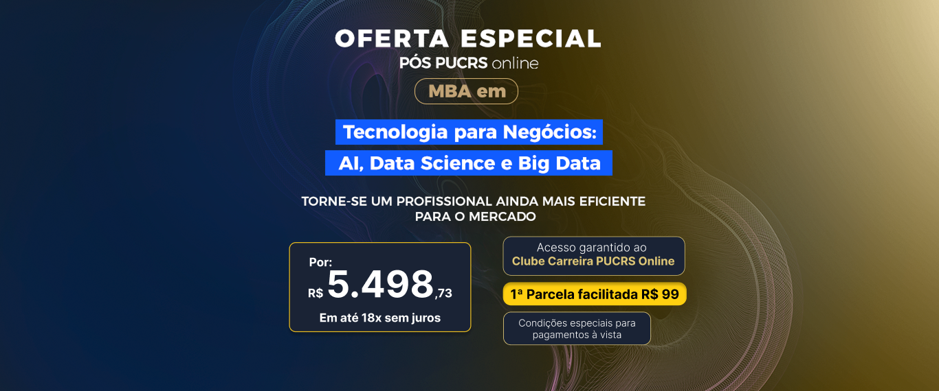 MBA em Tecnologia para Negócios: AI, Data Science e Big Data