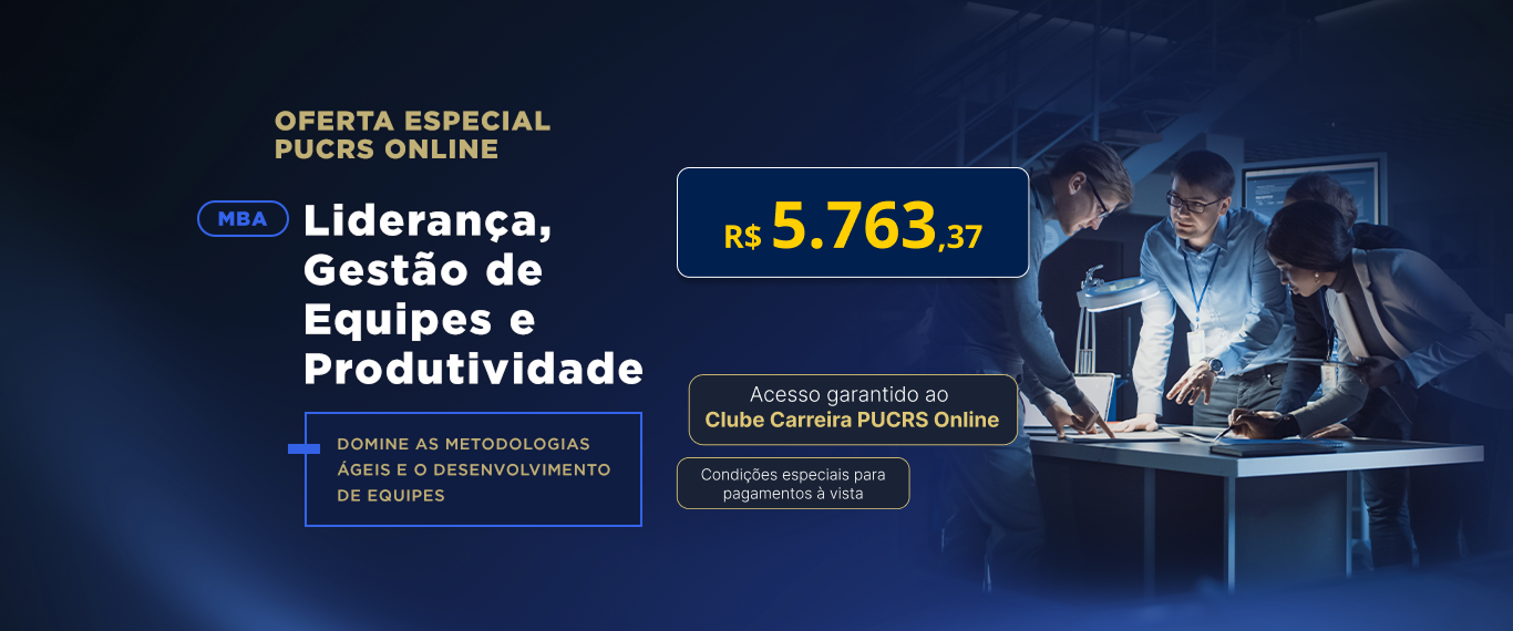 MBA em Liderança, Gestão de Equipes e Produtividade