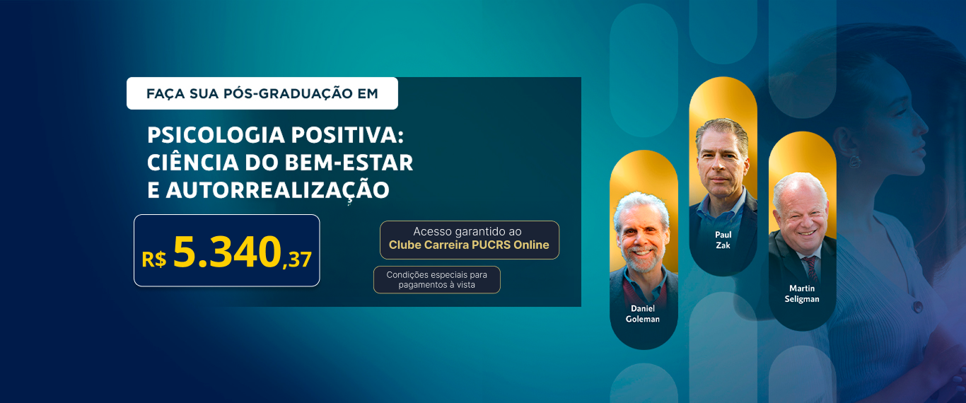 Pós-Graduação em Psicologia Positiva: Ciência do Bem-Estar e Autorrealização | Lançamentos