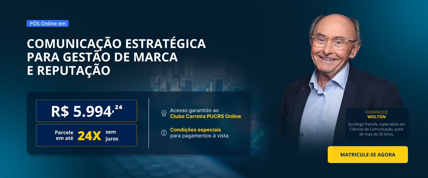 Pós-Graduação em Comunicação estratégica para gestão de marca e reputação
