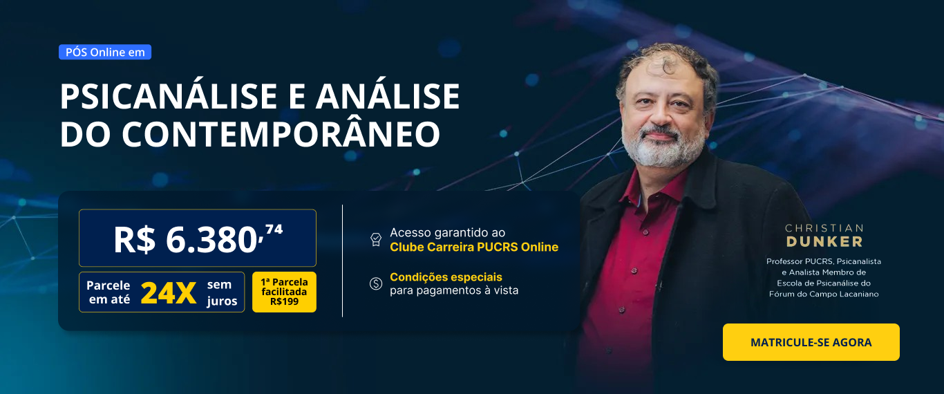 Pós-Graduação em Psicanálise e análise do contemporâneo | Edição 2025