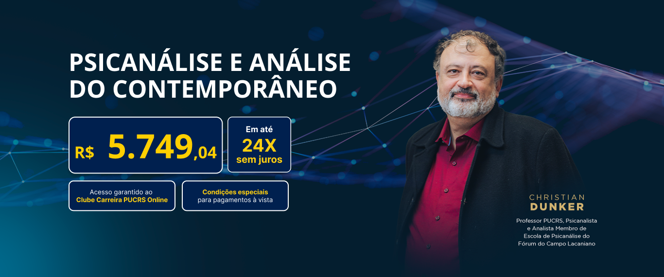 Pós-Graduação em Psicanálise e análise do contemporâneo | Edição 2025