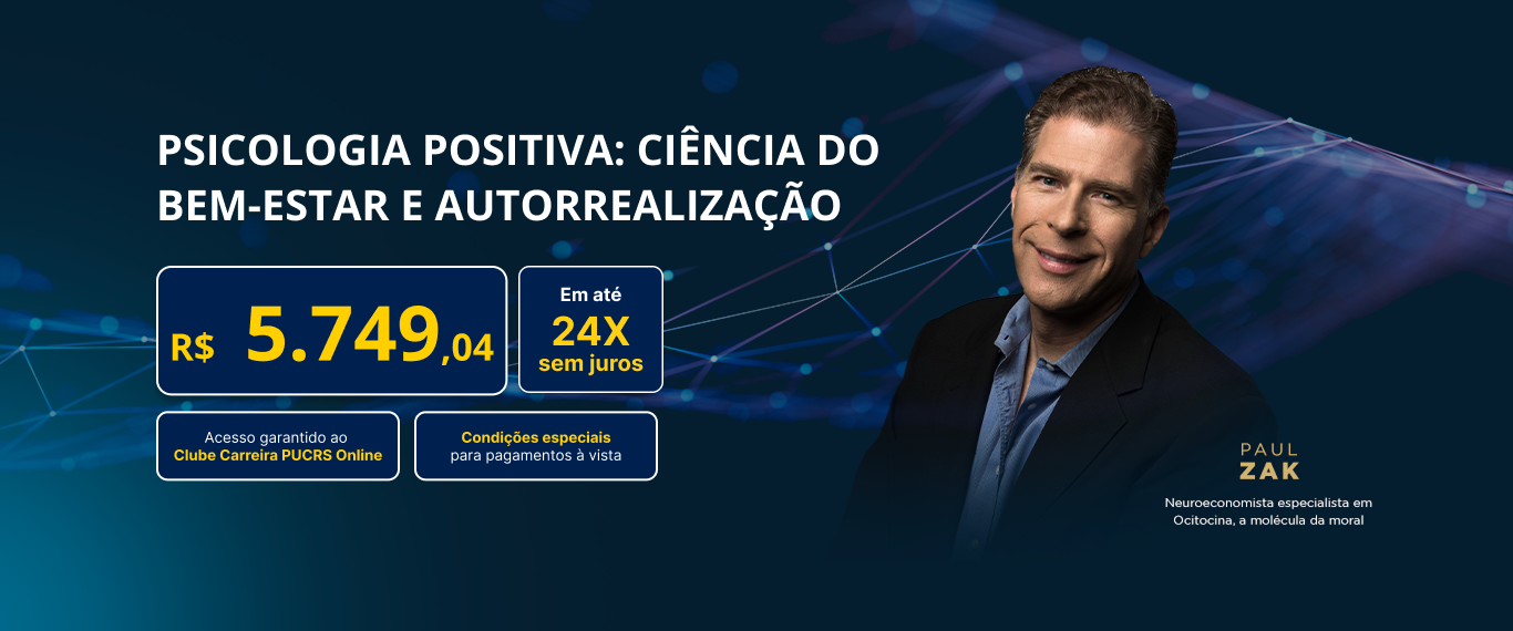 Pós-Graduação em Psicologia Positiva: Ciência do Bem-Estar e Autorrealização | Lançamentos