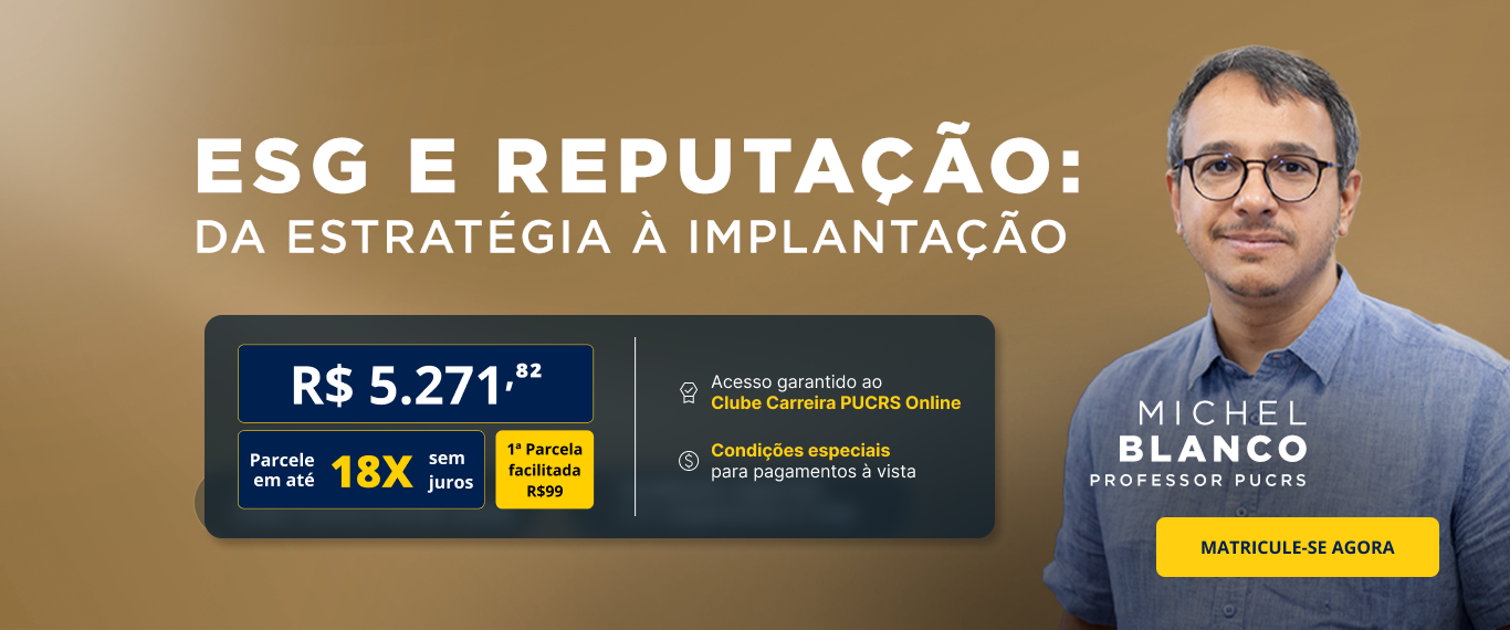 Pós-Graduação em ESG e Reputação: da estratégia à implantação