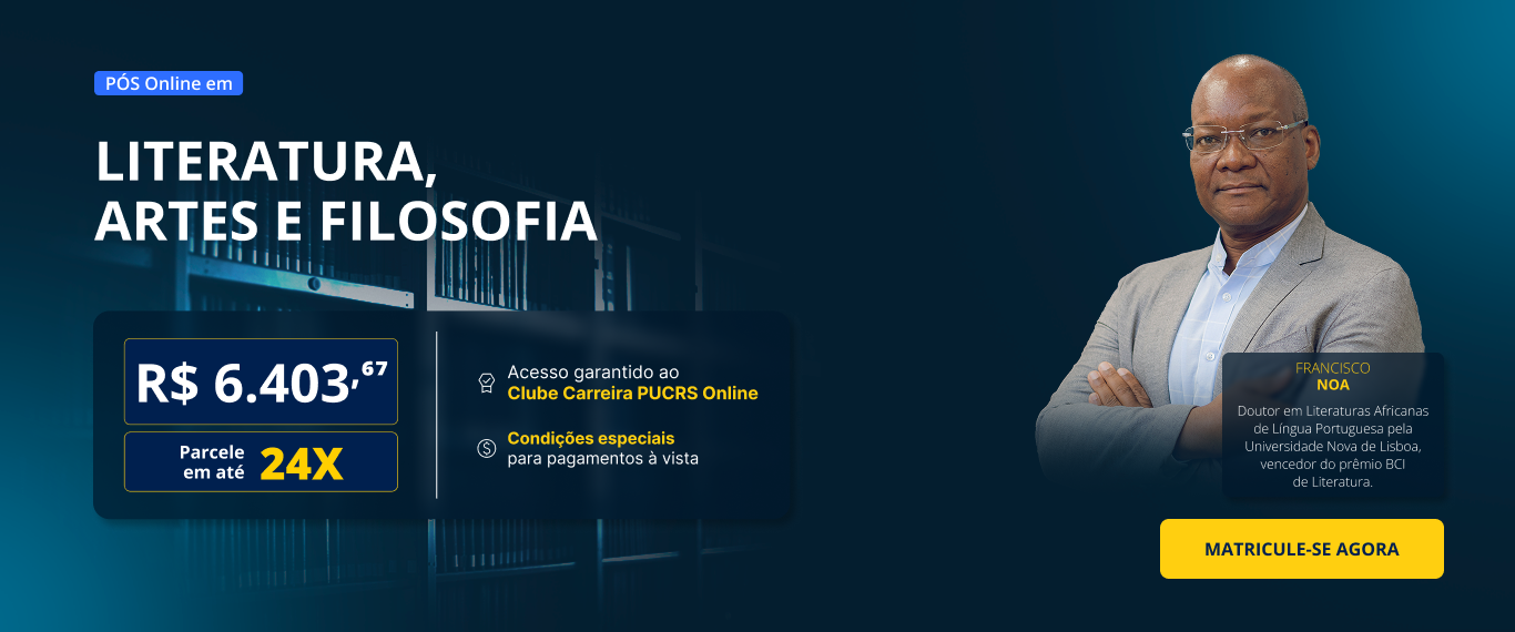 Pós-Graduação em Literatura, Artes e Filosofia		