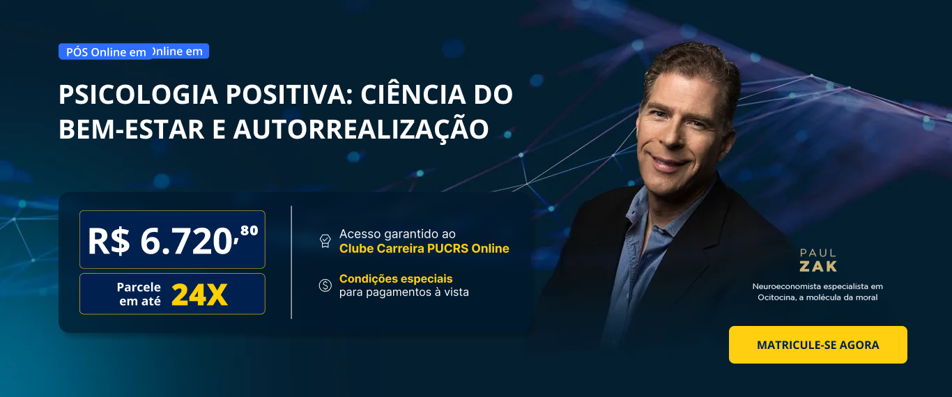 Pós-Graduação em Psicologia Positiva: Ciência do Bem-Estar e Autorrealização | Lançamentos
