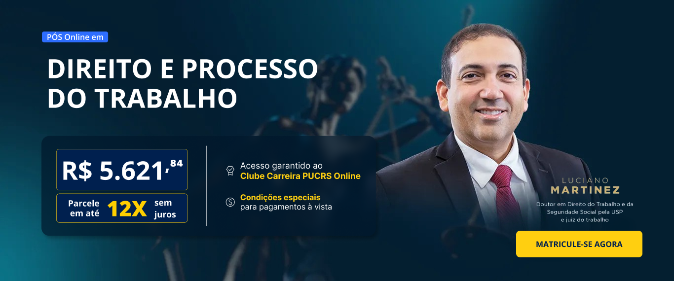 Pós-Graduação em Direito e Processo do Trabalho