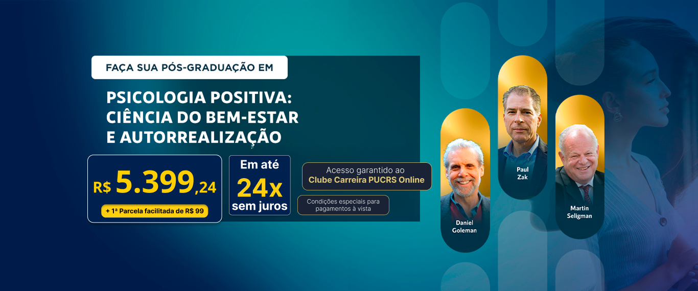 Pós-Graduação em Psicologia Positiva: Ciência do Bem-Estar e Autorrealização | Lançamentos