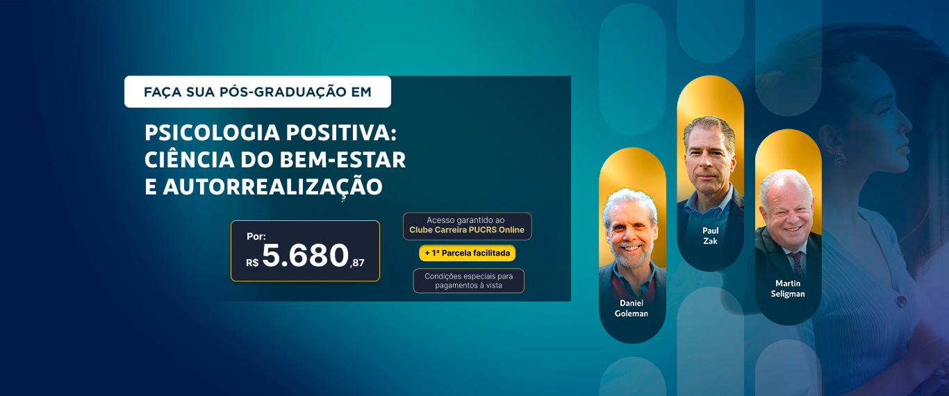 Pós-Graduação em Psicologia Positiva: Ciência do Bem-Estar e Autorrealização | Lançamentos