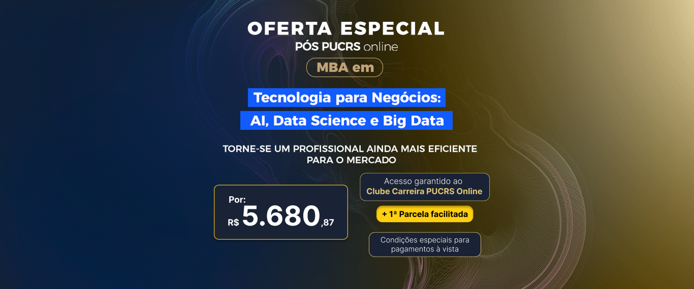 MBA em Tecnologia para Negócios: AI, Data Science e Big Data