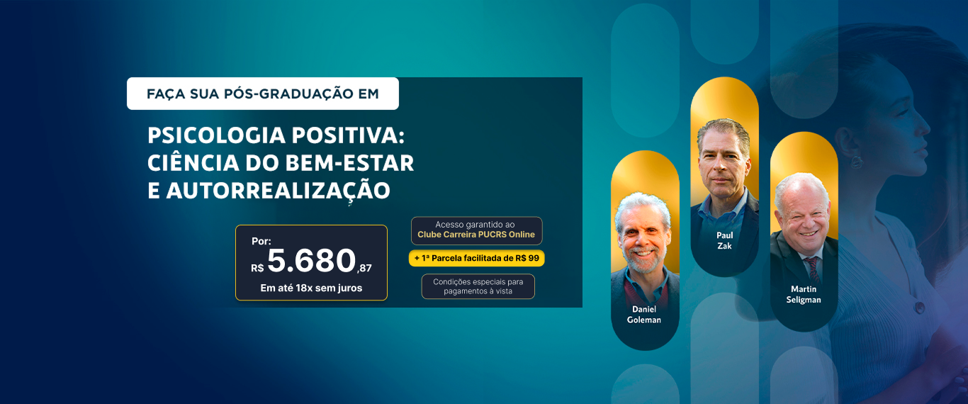 Pós-Graduação em Psicologia Positiva: Ciência do Bem-Estar e Autorrealização | Lançamentos