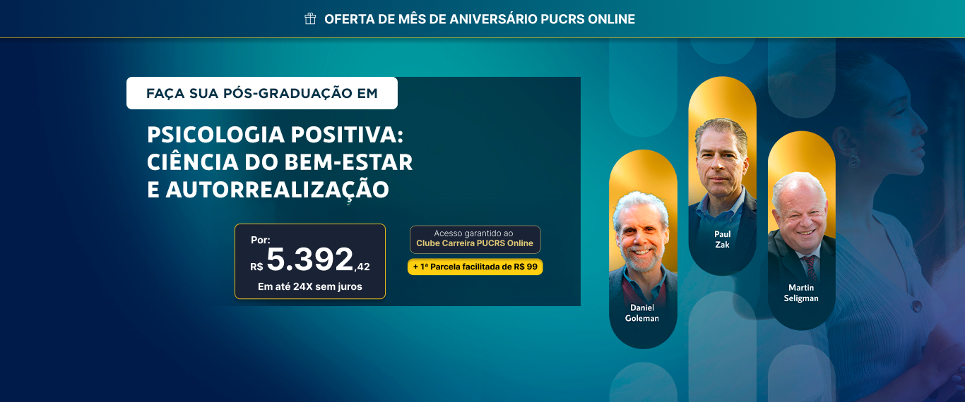 Pós-Graduação em Psicologia Positiva: Ciência do Bem-Estar e Autorrealização | Lançamentos