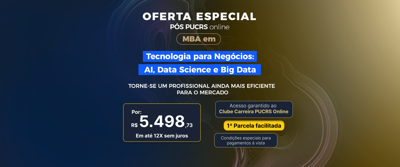 MBA em Tecnologia para Negócios: AI, Data Science e Big Data