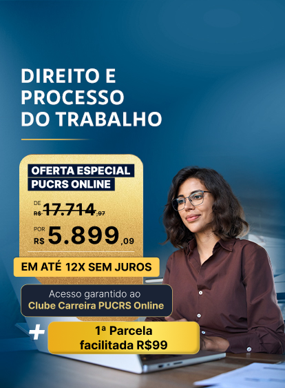 Pós-graduação em Direito e Processo do Trabalho | PUCRS