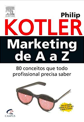 Marketing de A a Z - Philip Kotler