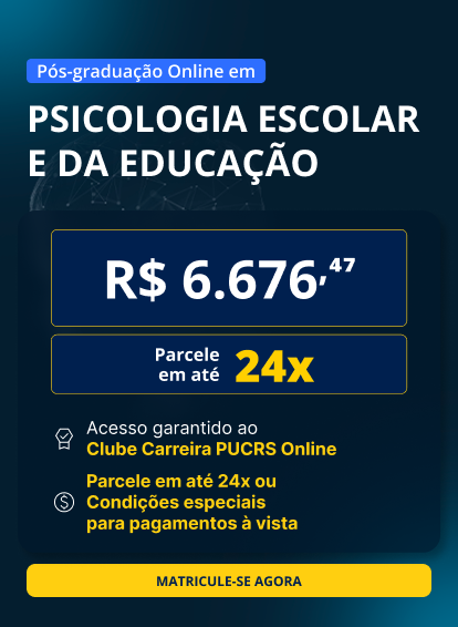 Pós-Graduação em Psicologia Escolar e da Educação