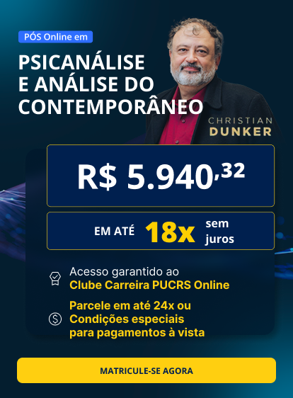 Pós-Graduação em Psicanálise e análise do contemporâneo | Edição 2025