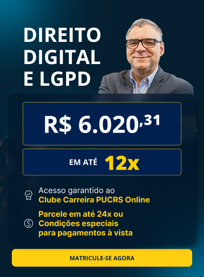 Pós-Graduação em Direito Digital e LGPD