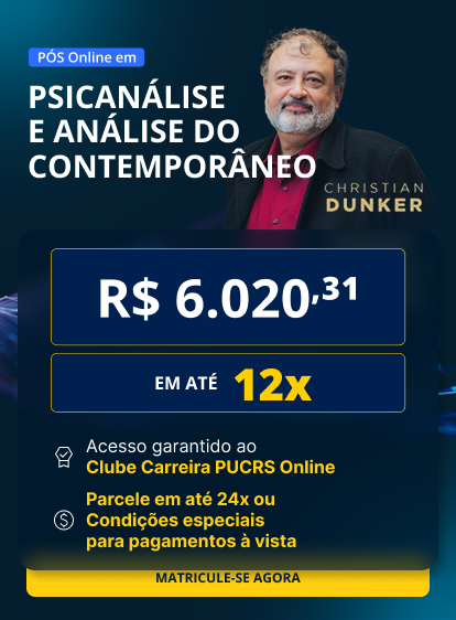Pós-Graduação em Psicanálise e análise do contemporâneo | Edição 2025