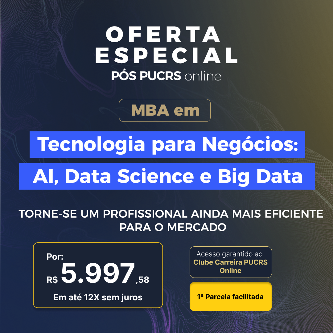 MBA em Tecnologia para Negócios: AI, Data Science e Big Data