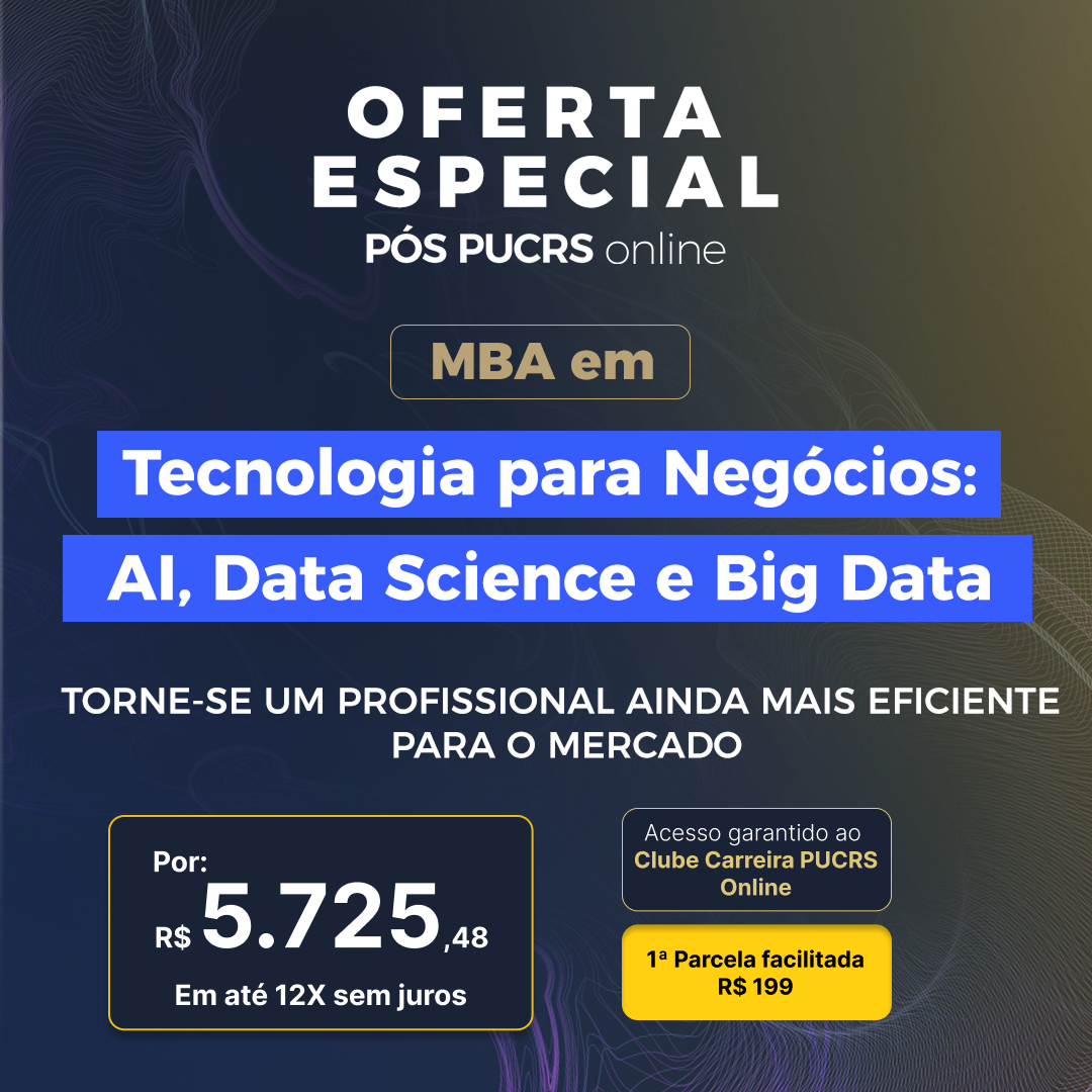 MBA em Tecnologia para Negócios: AI, Data Science e Big Data