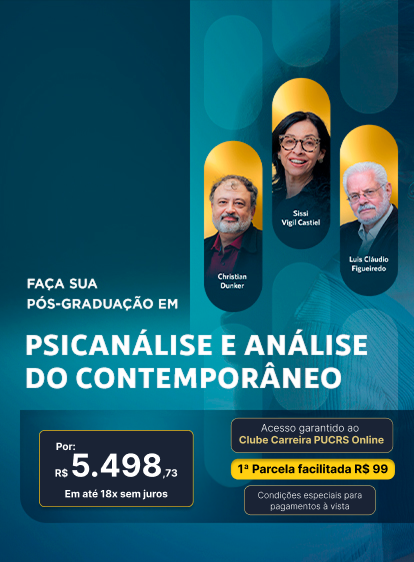 Pós-Graduação em Psicanálise e análise do contemporâneo | Edição 2025