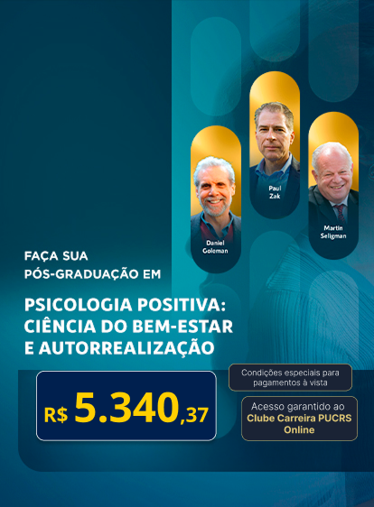 Pós-Graduação em Psicologia Positiva: Ciência do Bem-Estar e Autorrealização | Lançamentos