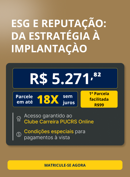 Pós-Graduação em ESG e Reputação: da estratégia à implantação