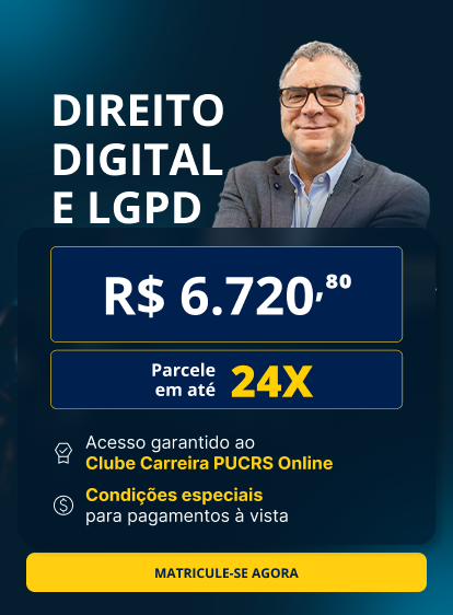 Pós-Graduação em Direito Digital e LGPD