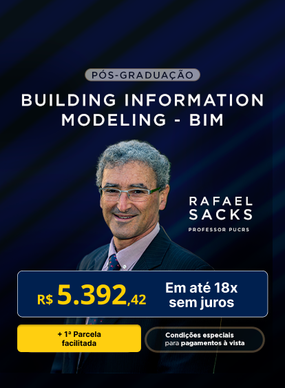 Pós-Graduação em Building Information Modeling - BIM | Edição 2025