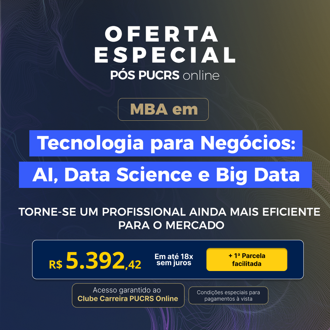 MBA em Tecnologia para Negócios: AI, Data Science e Big Data
