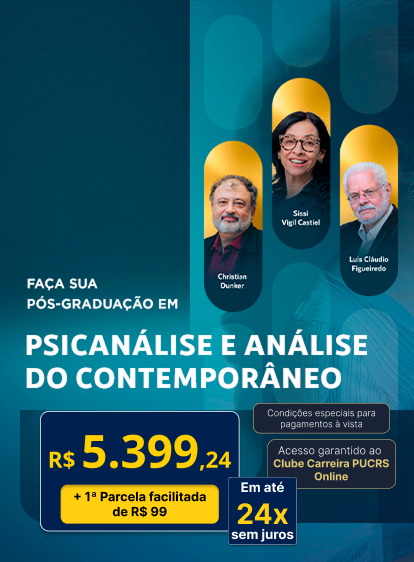 Pós-Graduação em Psicanálise e análise do contemporâneo | Edição 2025