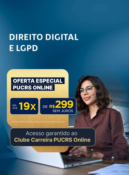 Pós-Graduação em Direito Digital e LGPD
