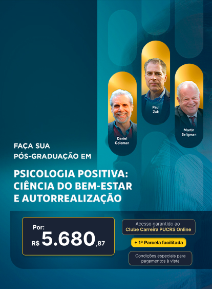 Pós-Graduação em Psicologia Positiva: Ciência do Bem-Estar e Autorrealização | Lançamentos