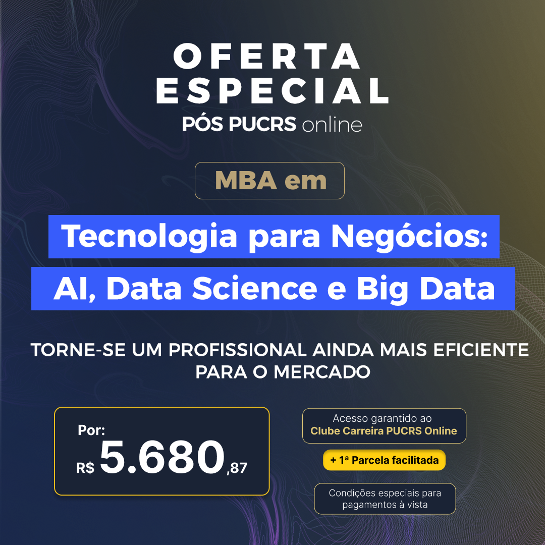 MBA em Tecnologia para Negócios: AI, Data Science e Big Data