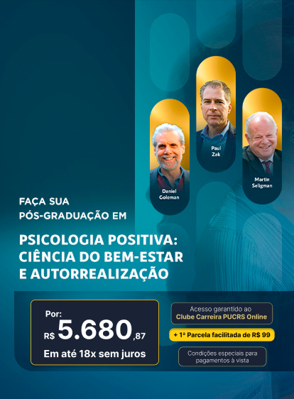 Pós-Graduação em Psicologia Positiva: Ciência do Bem-Estar e Autorrealização | Lançamentos
