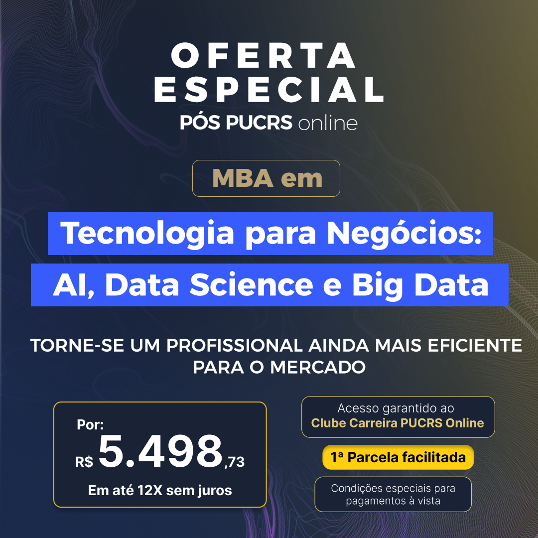 MBA em Tecnologia para Negócios: AI, Data Science e Big Data
