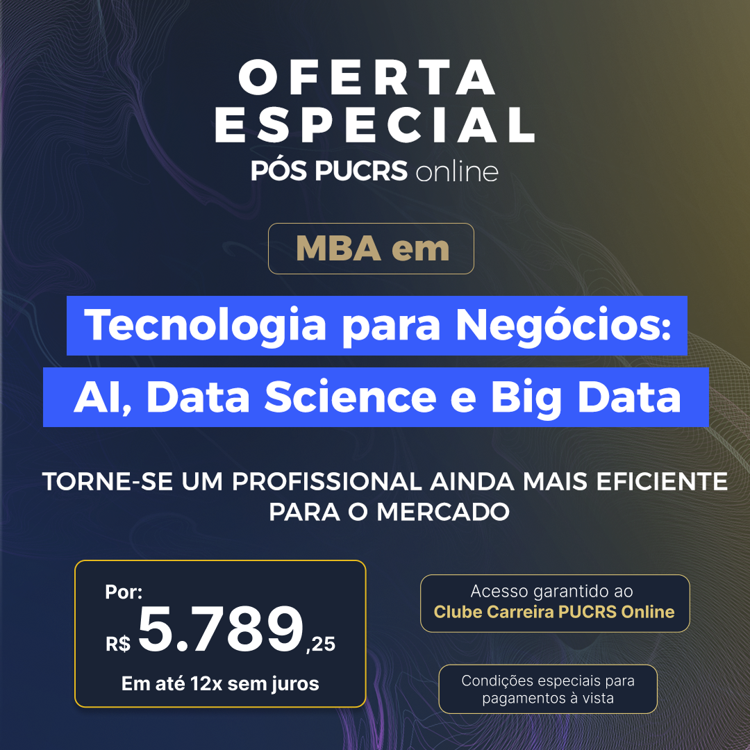 MBA em Tecnologia para Negócios: AI, Data Science e Big Data