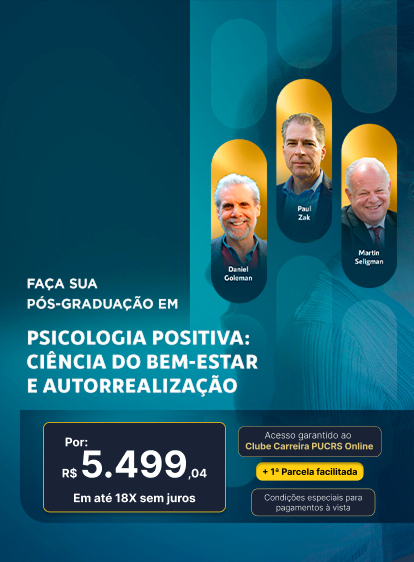 Pós-Graduação em Psicologia Positiva: Ciência do Bem-Estar e Autorrealização | Lançamentos