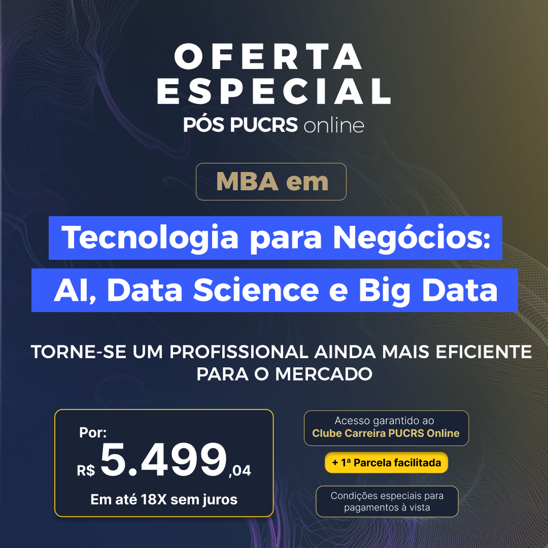 MBA em Tecnologia para Negócios: AI, Data Science e Big Data