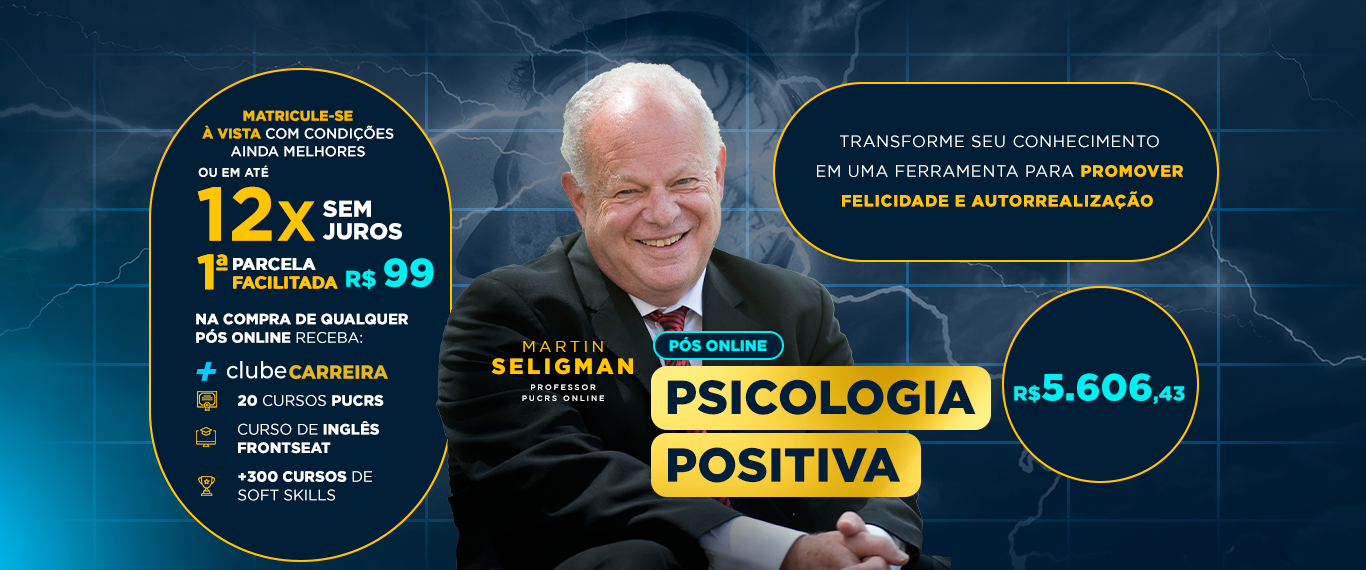Pós-Graduação em Psicologia Positiva: Ciência do Bem-Estar e Autorrealização | Lançamentos