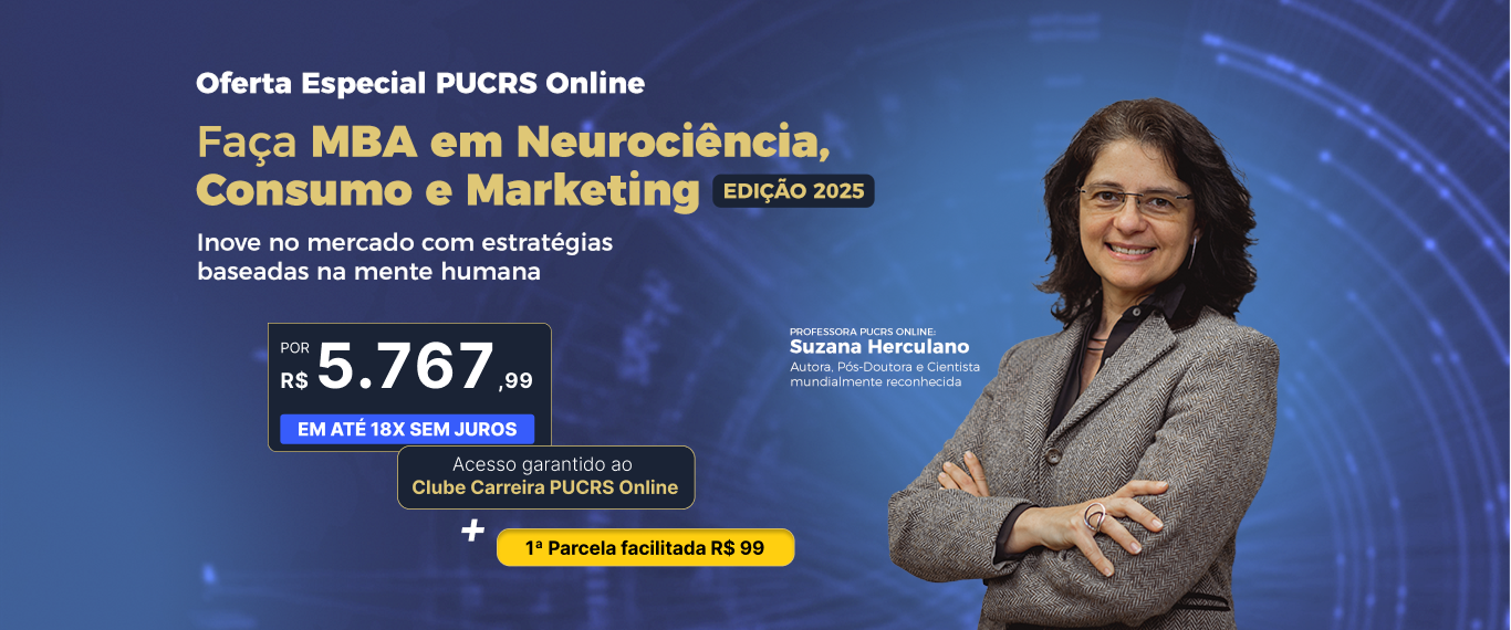 MBA em Neurociência, consumo e marketing | Edição 2025