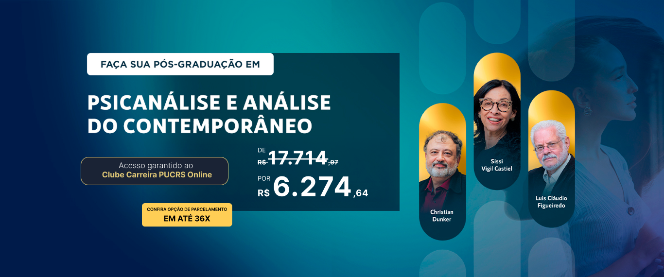 Pós-Graduação em Psicanálise e análise do contemporâneo