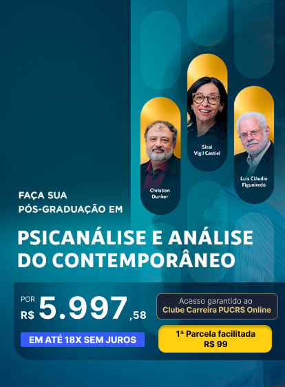 Pós-Graduação em Psicanálise e análise do contemporâneo | Edição 2025