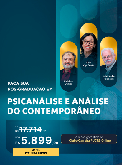 Pós-Graduação em Psicanálise e análise do contemporâneo