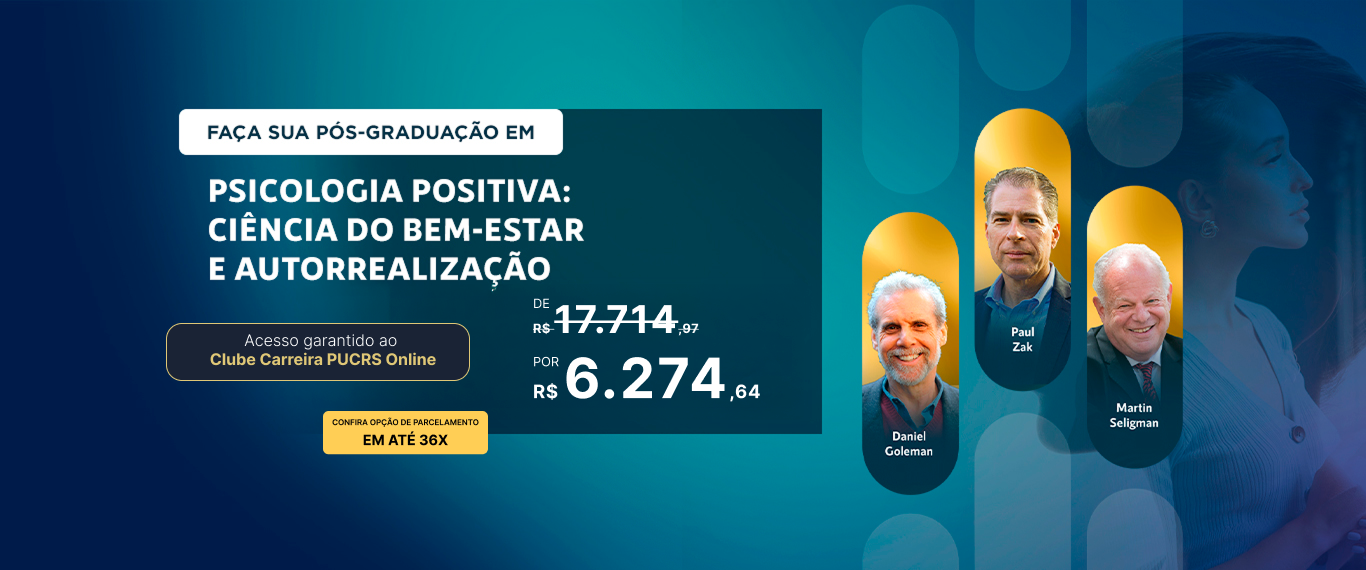 Pós-Graduação em Psicologia Positiva: Ciência do Bem-Estar e Autorrealização | Lançamentos